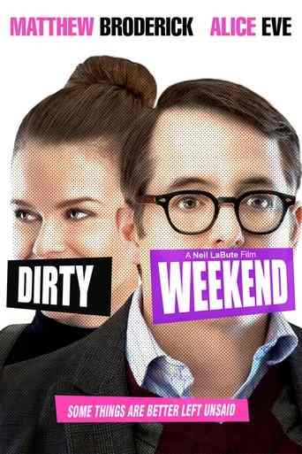 Dirty Weekend