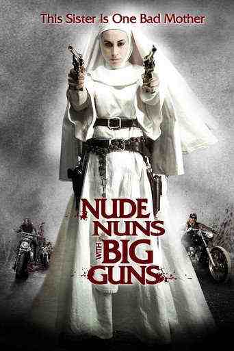 Nude Nuns With Big Guns